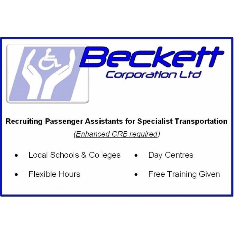 PASSENGER ASSISTANTS NEEDED FOR SCHOOL RUNS IN RICHMOND, WHITTON, TEDDINGTON, BARNES AND HAMPTON