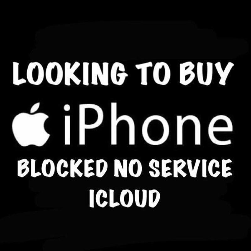 Wanted iPhone 6 6 plus or iPhone 6s plus faulty new used water damaged n o service b locked I cloud
