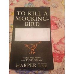 To kill a mocking bird - Harper Lee