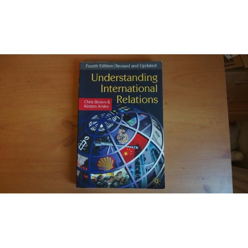 Understanding International Relations Fourth Edition by Chris Brown and Kristen Ainley