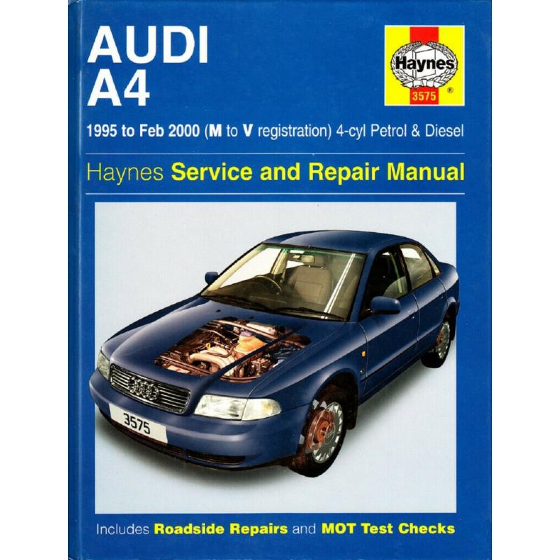 HAYNES AUDI A4 SERVICE REPAIR MANUAL 1995 - 2000 PETROL & DIESEL