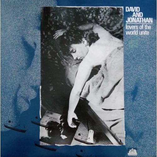 David and Jonathan - Lovers Of The World Unite. Vinyl LP Record Album